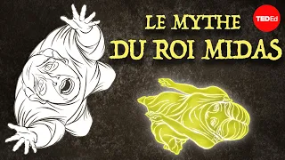 Le mythe du roi Midas et ses mains d'or - Iseult Gillespie