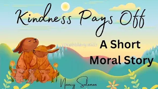Kindness Pays Off 🐇🐦||Short Moral Story||English||Vacabulory Kids😍