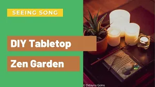 Make a Tabletop Zen Garden