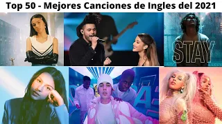 Top 50 Mejores Canciones en Ingles del 2021