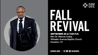 Fall Revival with Rev. Dr. Marcus Cosby - 09/26/ 23