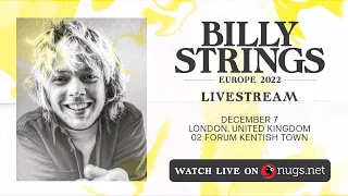 Billy Strings 12/7/22 London, United Kingdom