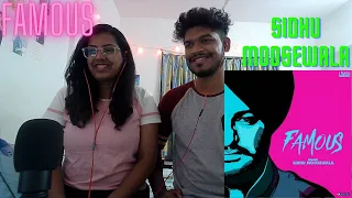 FAMOUS ~ SIDHU MOOSE WALA~ (Official Video) | REACTION