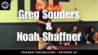 E43 - Greg Souders & Noah Shaffner