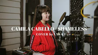 Shameless - Camila Cabello (Cover By Lysa $.W)