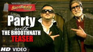 Party with the bhootnath || remix || yo yo honey singh || Amitabh bacchan || Boothnath  Returns