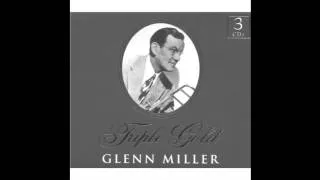 Glenn Miller & His Orchestra: Chattanooga Choo Choo (1941)