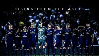 Rising From The Ashes | The Movie | Real Madrid Tribute