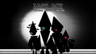 "LAST ACT" (DEMIURGE PARADOX ENDING) | VDAB Fantrack (V2)