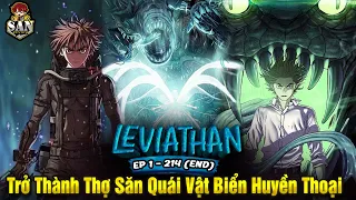 Tận Thế Thuỷ Quái,  Ta Trở Thành Thợ Săn Huyền Thoại Diệt Sát Quỷ Thần | Sắn Review Truyện Hay