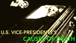 HOW EACH VICE-President DIED [in Death Order]