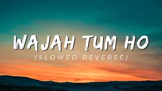 Wajah Tum Ho (Slowed + Reverb) | Armaan Malik | Hate Story 3 | @local.boy.akash.4555 #lofimusic