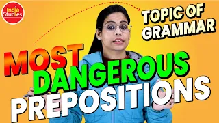 Prepositions || सबसे Most Dangerous Topic of Grammar ||  For All Govt. Exams  ||  By Soni Ma'am