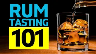 A Guide to Rum Tasting: How to Train Your Palate and Appreciate the Flavours