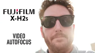 Fujifilm X-H2s Video Autofocus Samples, IBIS and 6400 ISO