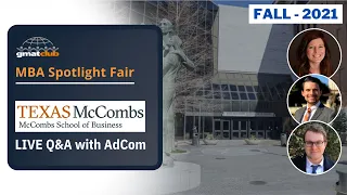 McCombs Adcom Q&A | Texas McCombs MBA Admissions | #MBA Spotlight #BSchool Fair Nov 2021