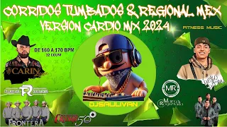 CARDIO MIX CORRIDOS TUMBADOS & REGIONAL MEXICANO 2024  DEMO #djsaulivan