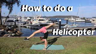 How to do a Helicopter | Step by Step Follow Along