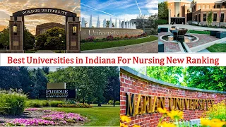 10 Best UNIVERSITIES IN INDIANA FOR NURSING New Ranking | Where Purdue University ?