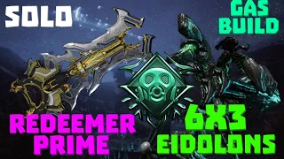 Warframe | Eidolon 6x3 Solo | REDEEMER PRIME | No Riven/Bless/Cipher/Pads
