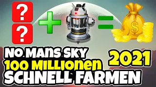 No Mans Sky [Schnell] 100 Millionen farmen -  2021