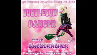 BEST OF '90s EURODANCE BUBBLEGUM DANCE MEGAMIX (Bubblegum Dancer) mixed by: BassCrasher