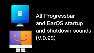 All Progressbar and BarOS startup and shutdown sounds (0.98)
