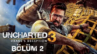 ŞATODAN KAÇIŞ| Uncharted 3: Drake's Deception Remastered Türkçe Bölüm 2