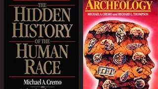 Forbidden Archeology by Michael A  Cremo and Richard L  Thompson