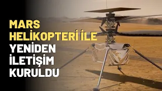 Mars Helikopteri ile Yeniden İletişim Kuruldu