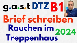 g.a.s.t DTZ B1 Brief schreiben / Rauchen im Treppenhaus 2024