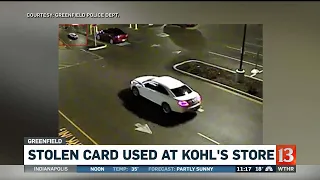 Stolen credit card used at Kohl's store in Greenfield