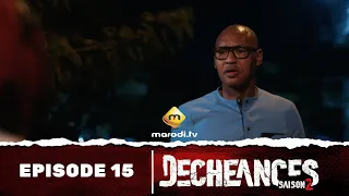 Série - Déchéances - Saison 2 - EPISODE 15