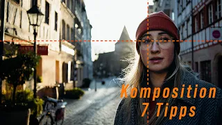 7 Tipps für Video Komposition / Tutorial um besser zu filmen 2022