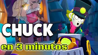CHUCK EN 3 MINUTOS | BRAWL STARS