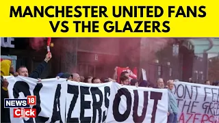 Manchester United Fans Reaction | Man Utd Fans Protest Today Against The Club's Owners | News18