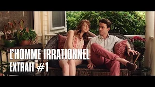 L'homme irrationnel de Woody Allen - Extrait #1 Emma Stone & Jamie Blackley