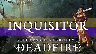 Pillars Of Eternity 2 Build Guide: Inquisitor (Great Sword & Arquebus)