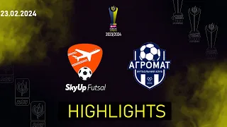 Огляд матчу |  SkyUp Futsal - Агромат | 1/8 VBET Кубку України 2023/24 | Другий матч