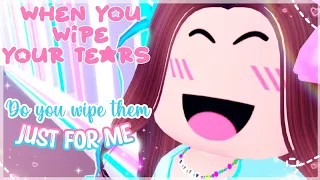 💕 When You Wipe Your Tears, Do You Wipe Them Just For Me 💕 Roblox Trend 2021 || Aati Plays ♡