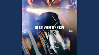 The God Who Fights for Me