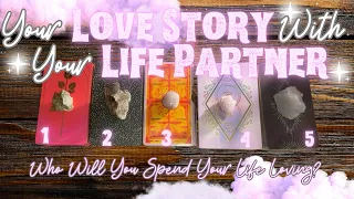 Your Love Story With Your Life Partner 💞💍🤍 The Love of A Lifetime | In-Depth Timeless Tarot