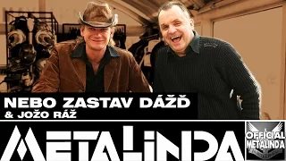 METALINDA & Jožo Ráž - Nebo zastav dážď (OfficialMETALINDA)