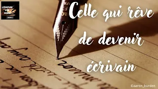 67. Celle qui rêve de devenir écrivain : Prendre du recul sur son texte