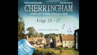 CHERRINGHAM (Folge 25 - 27) von Matthew Costello, Neil Richards | Sprecher Sabina Godec