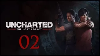Uncharted: The Lost Legacy - 02 - Большая пробежка