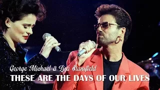 These Are The Days Of Our Lives   George Michael & Lisa Stansfield  (TRADUÇÃO) HD (Lyrics Video).