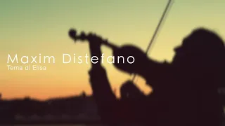 Tema di Elisa - Maxim Distefano (Violin Cover) Soundtrack Elisa di Rivombrosa