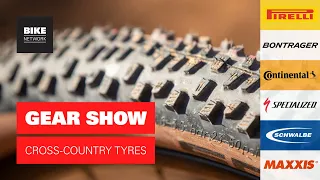 GEAR SHOW | Top MTB Cross-country Tyres