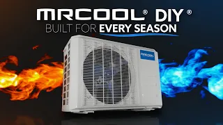 The MRCOOL DIY is Built for Every Season